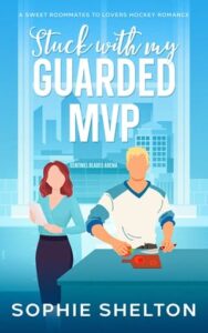 stuck with guarded mvp, sophie shelton