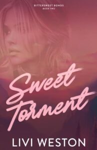 sweet torment, livi weston