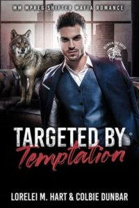 targeted by temptation, lorelei m hart