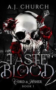 taste of blood, aj church