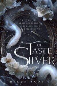 taste of silver, helen scott