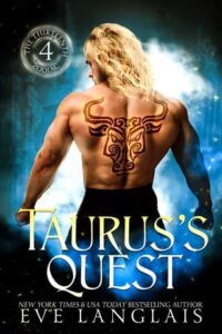 taurus''s quest, eve langlais
