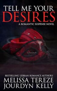 tell me your desires, melissa tereze