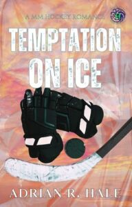 temptation on ice, adrian r hale