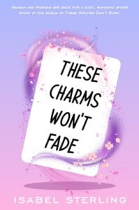these charms, isabel sterling