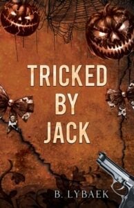 tricked by jack, b lybaek