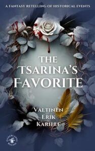 tsarina's favorite, valtinen erik karille
