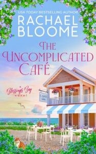 uncomplicated, rachael bloome