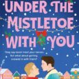 under mistletoe with you lizzie huxley-jones