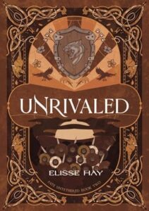 unrivaled, elisse hay