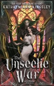 unseelie war, kathryn ann kingsley