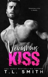 venomous kiss, tl smith