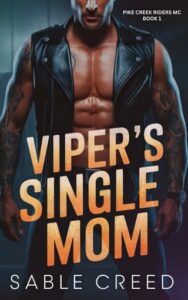 viper's single mom, sable creed