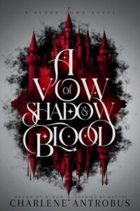 vow shadow blood, charlene antrobus