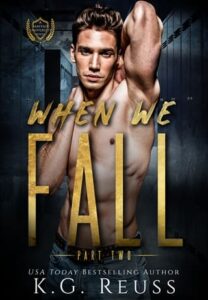 when we fall 2, kg reuss