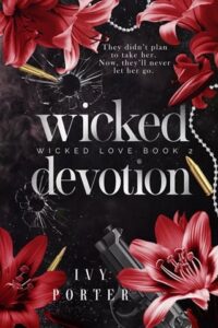wicked devotion, ivy porter