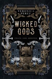 wicked gods, veronica perez