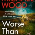 worse than murder michael wood