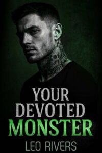 your devoted monster, leo rivers