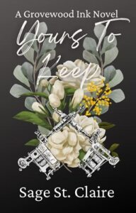 yours to keep, sage st claire