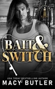 bait and switch, macy butler