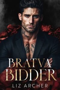 bratva bidder, liz archer