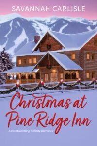 christmas at pine ridge, savannah carlisle