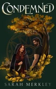 condemned, sarah merkley