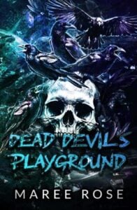 dead devil's playground, maree rose