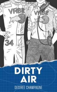 dirty air, desiree champagne