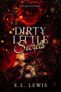 dirty little secrets, el lewis