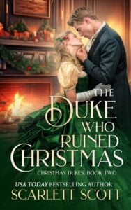 duke who ruined christmas, scarlett scott