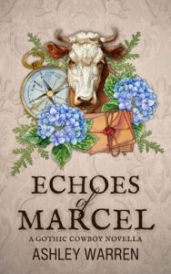 echoes of marcel, ashley warren