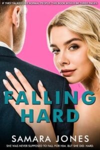 falling hard, samara jones