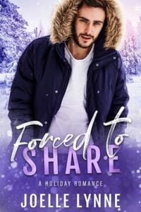 forced to share, joelle lynne