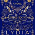 gilded locks lydia michaels