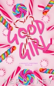 good girl, ker dukey