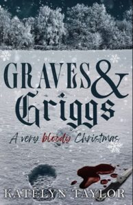 graves griggs. katelyn taylor