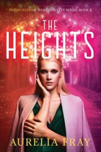 heights, aurelia fray