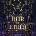 heir of ether elena huebert