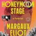 honeymoon stage margaux eliot