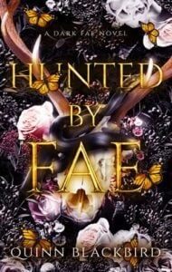 hunted by fae, quinn blackbird