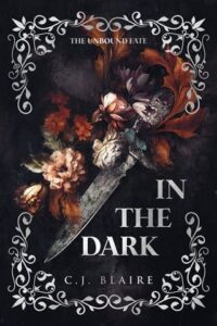 in the dark, cj blaire