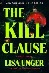kill clause, lisa unger