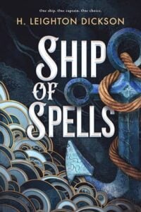 ship of spells, h leighton dickson