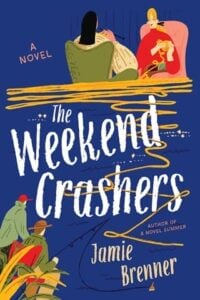 weekend crashers, jamie brenner