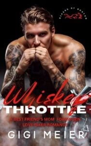 whiskey throttle, gigi meier
