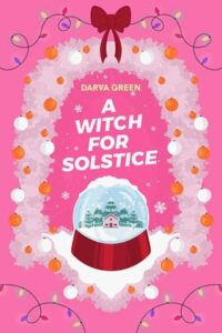 witch for solstice, darva green