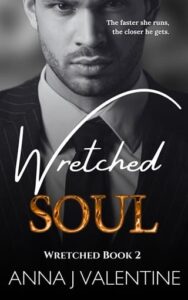 wretched soul, anna j valentine